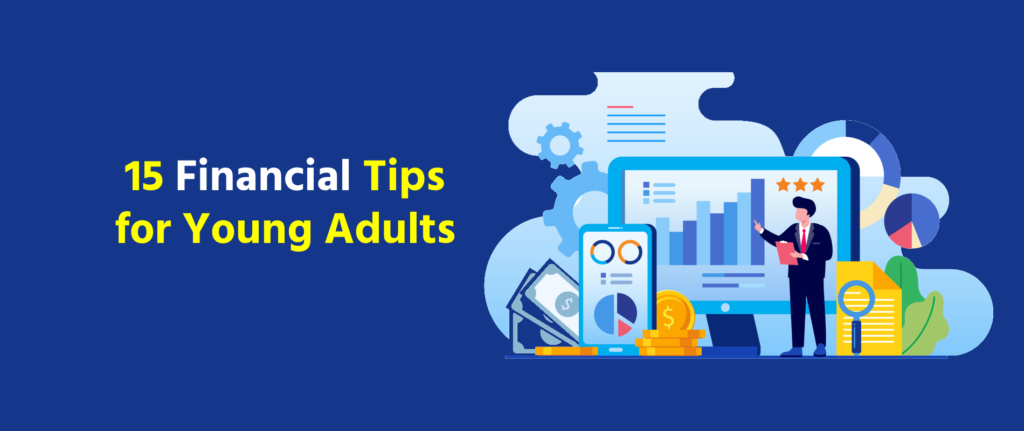 15 Financial Tips for Young Adults